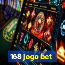 168 jogo bet